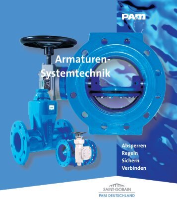 Armaturen-Systemtechnik - saint-gobain pam deutschland