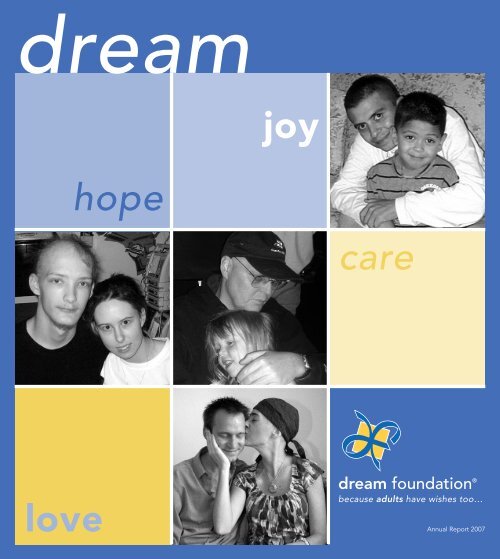 love joy hope care Dream Foundation
