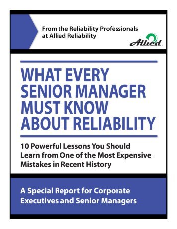 What every senior manager must know about reliability