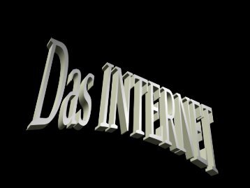 Das Internet