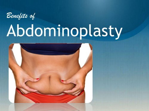 Tummy Tuck orange county - Benefits of Abdominoplasty