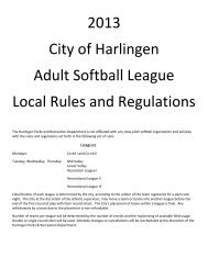 2013 City of Harlingen Adult Softball League Local Rules and ...