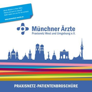 Praxisnetz - PatientenbroschÃ¼re (PDF) - MÃ¼nchner Ãrzte