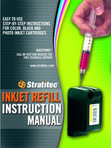 Inkjet Refill Instruction Manual - Stratitec