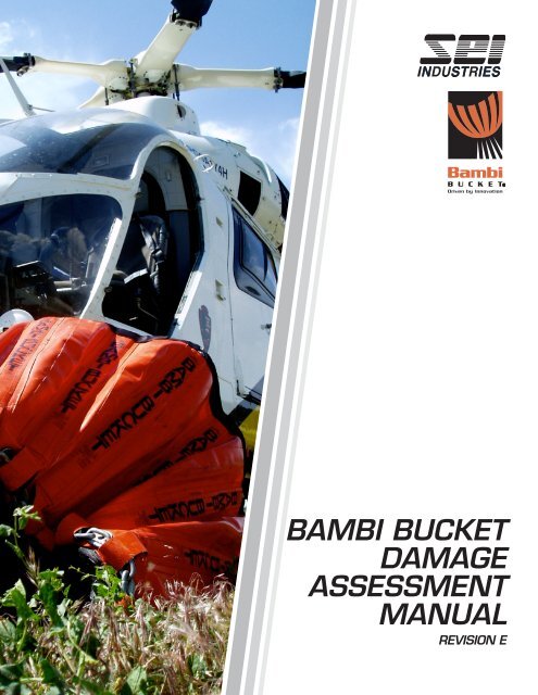 bambi bucket damage assessment manual - SEI Industries Ltd.