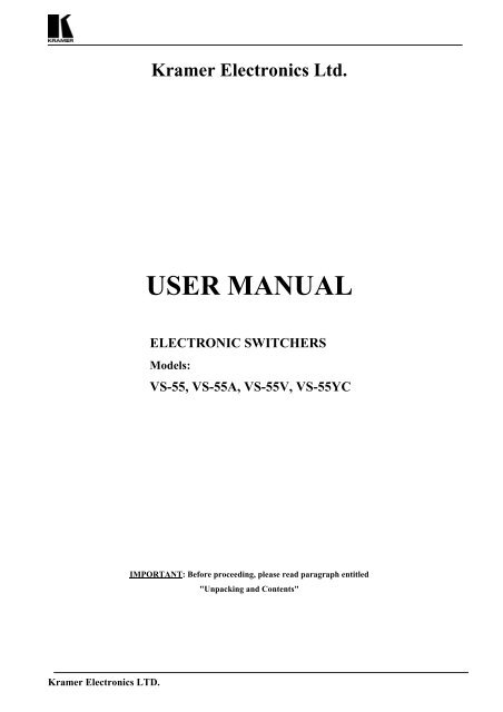 Kramer Electronics Ltd. USER MANUAL ELECTRONIC SWITCHERS