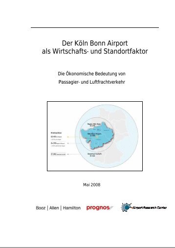 Der Köln Bonn Airport als Wirtschafts- und Standortfaktor