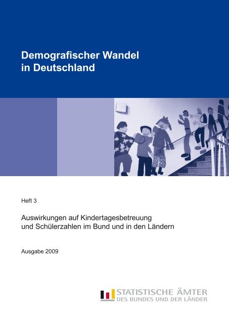 Demografischer Wandel in Deutschland, Heft 3 ... - Statistische Ãmter