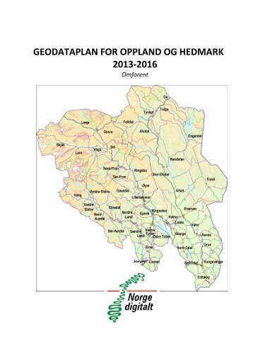 Geodataplanen for Hedmark og Oppland 2013-2016 - Kartverket