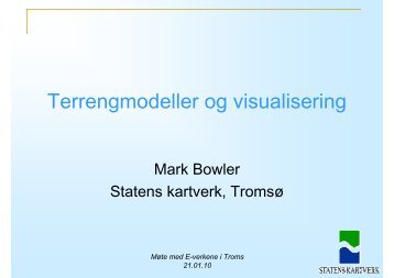 BOWLER: Terrengmodeller og visualisering - Kartverket