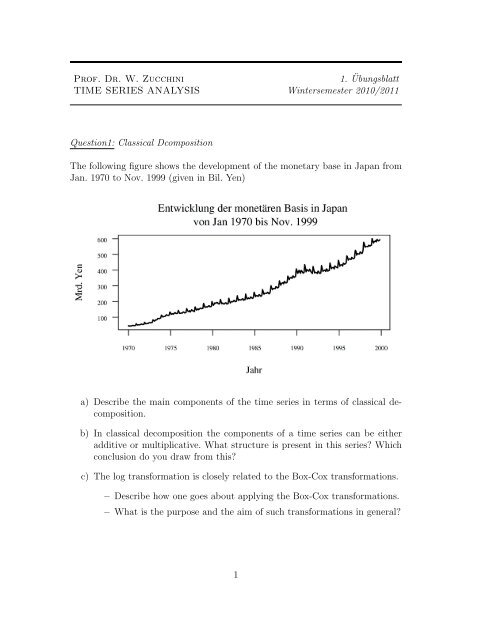 Prof. Dr. W. Zucchini 1. Â¨Ubungsblatt TIME SERIES ANALYSIS ...