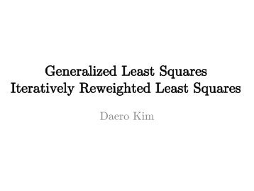 Iteratively Weighted Least Squares