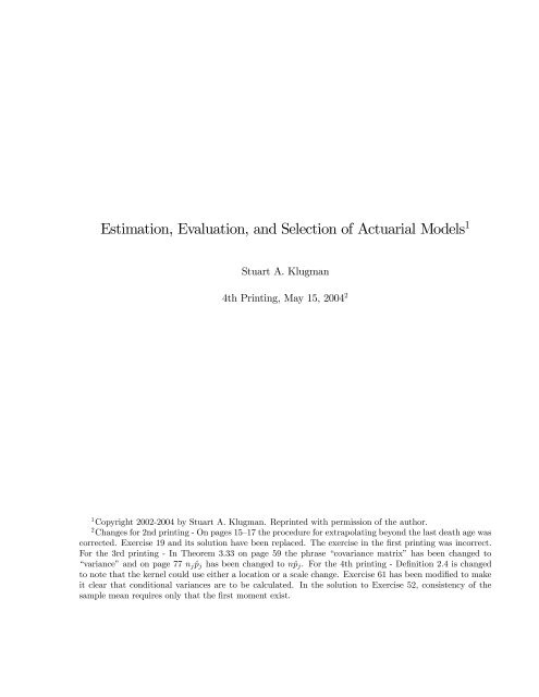 Estimation, Evaluation, and Selection of Actuarial Models
