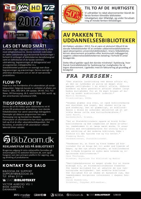 AV-Pakken Giver De danske Biblioteker - Statsbiblioteket