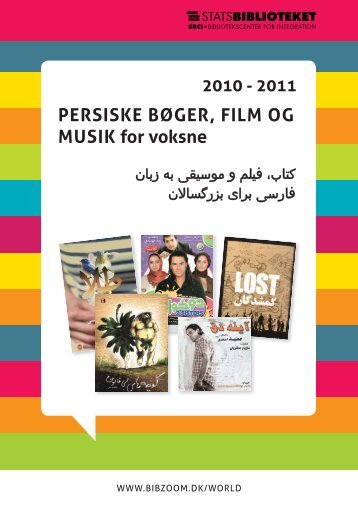PERSISKE BÃGER, FILM OG MUSIK for voksne - Statsbiblioteket