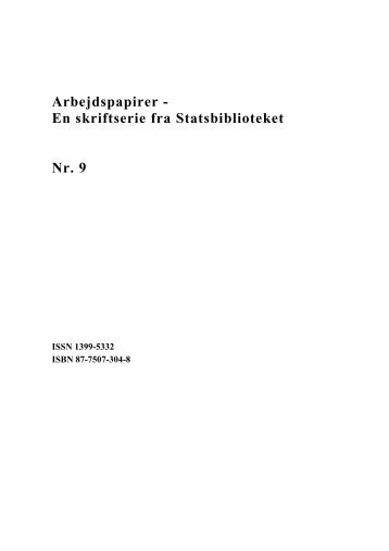 Arbejdspapirer - En skriftserie fra Statsbiblioteket Nr. 9