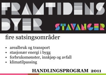 fire satsingsområder - Stavanger kommune