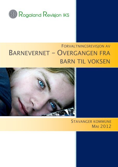 Barnevernet – fra barn til voksen - Stavanger kommune