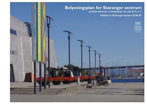 Belysningsplan - Stavanger kommune