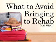 What to Avoid Bringing to Rehab