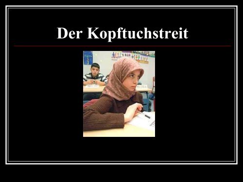 Der Kopftuchstreit