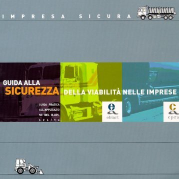 Guida alla sicurezza della viabilità nelle imprese (PDF - Ebiart