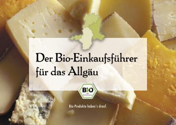 Der Bio-Einkaufsführer für das Allgäu