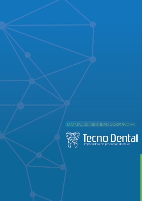 Manual de Identidad Corporativa - Tecno Dental