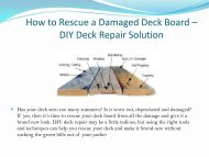 How to Rescue a Damaged Deck Board – DIY Deck Repair Solution