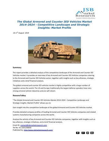 JSB Market Research - The Global Armored and Counter IED Vehicles Market 2014-2024 