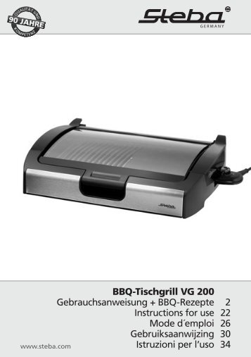 BBQ-Tischgrill VG 200 Gebrauchsanweisung + BBQ ... - Steba