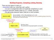 Building Programs : Compiling, Linking, Running source code ... - UCL