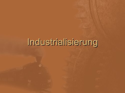 Industrialisierung