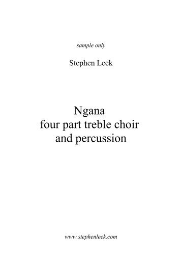 Ngana four part treble choir and percussion - Stephen Leek