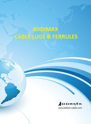 ADDIMAX CABLE LUGS & FERRULES