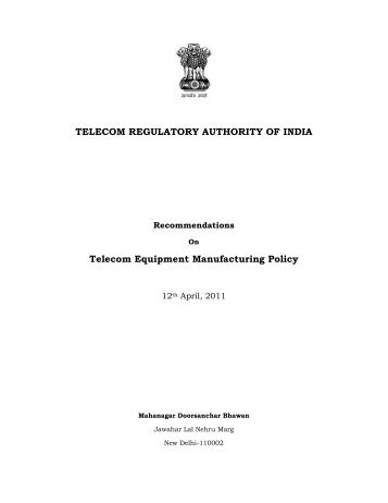 Telecom Equipment Manufacturing Policy