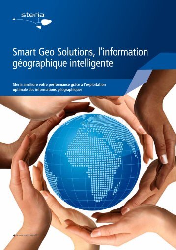 Smart Geo Solutions, l'information gÃ©ographique intelligente - Steria