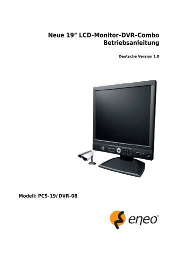 Neue 19” LCD-Monitor-DVR-Combo Betriebsanleitung