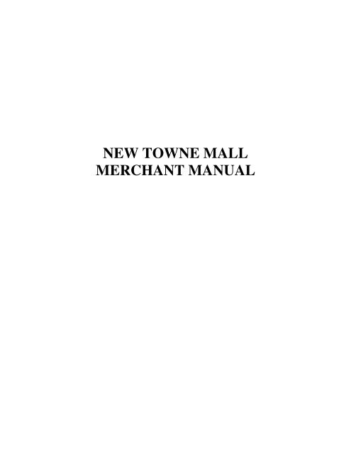 NEW TOWNE MALL MERCHANT MANUAL