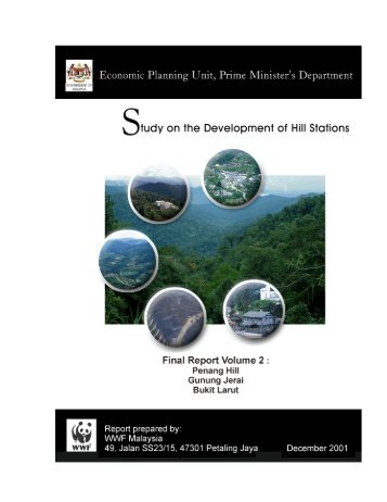 WWFM_Hill Stations Study Vol2_2001.pdf - Sdn Bhd - WWF Malaysia