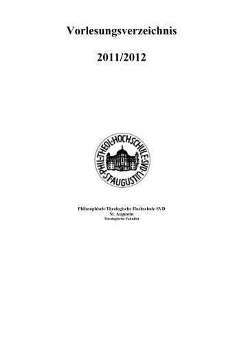 Vorlesungsverzeichnis 2011/2012 - Philosophisch-Theologischen ...