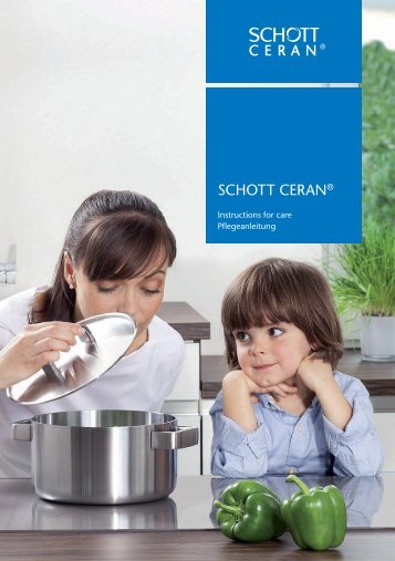 SCHOTT CERAN® Instructions for care / SCHOTT CERAN® Pflegeanleitung