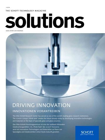 Technology Magazine "SCHOTT solutions" - Edition 1/2014