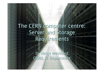 The CERN computer centre: Server and Storage Requirements