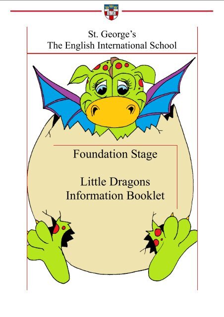 Foundation Stage Little Dragons Information Booklet - St.George's ...