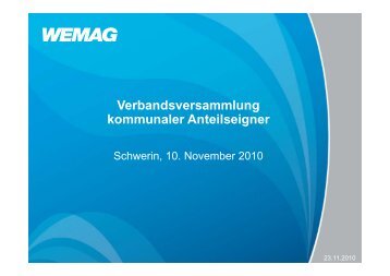 Vortrag des WEMAG Vorstandes auf der 36. Verbandsversammlung