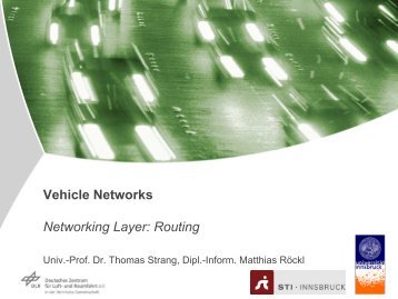 Vehicle Networks Networking Layer: Routing - STI Innsbruck
