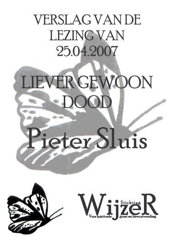VERSLAG PIETER SLUIS - Stichting Wijzer