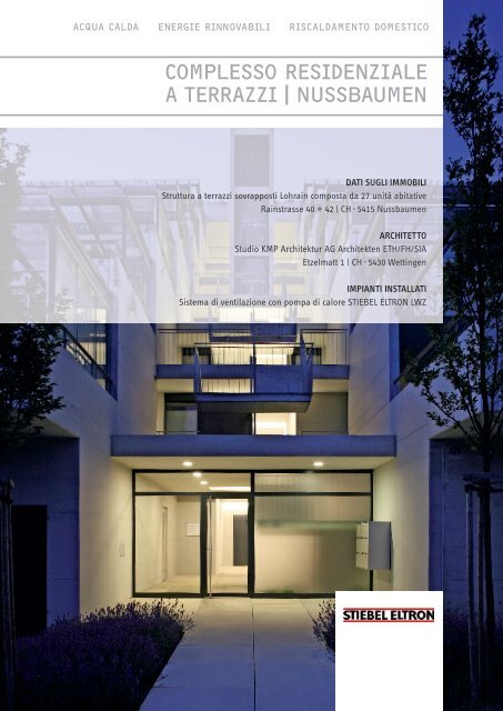 complesso residenziale a terrazzi | nussbaumen - Stiebel Eltron