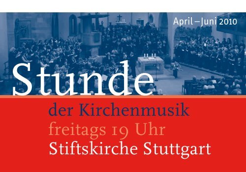 Stunde der Kirchenmusik - Stiftskirche Stuttgart